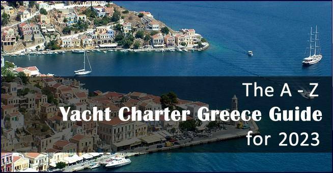 Yacht Charter Greece Guide for 2023